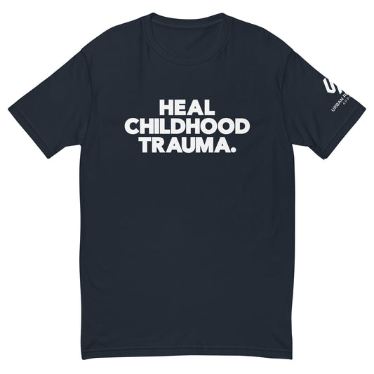 Heal Childhood Trauma Short Sleeve Fitted T-shirt